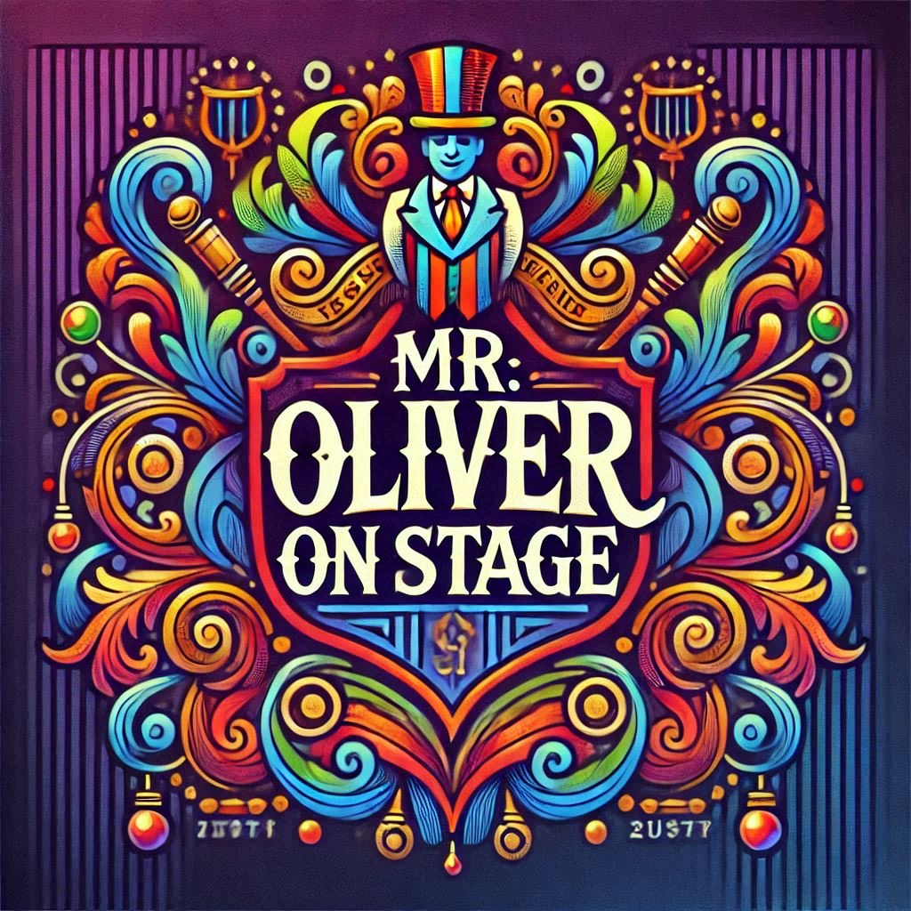 Mr. Oliver on Stage